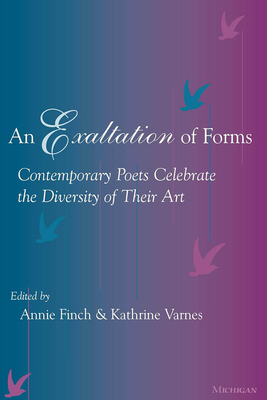 An Exaltation of Forms: Contemporary Poets Celebrate the Diversity of Their Art Cover Image