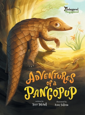Adventures of a Pangopup By Terri Tatchell, Ivan Sulima (Illustrator) Cover Image
