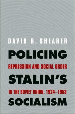 Cover for Policing Stalin's Socialism