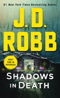 Shadows in Death: An Eve Dallas Novel By J. D. Robb Cover Image