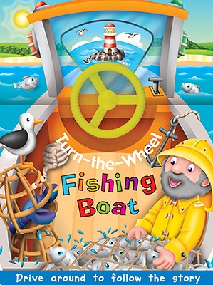 Fishing Boat (Little Drivers) (Board Books)