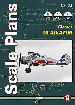 Gloster Gladiator (Scale Plans #33) By Dariusz Karnas Cover Image
