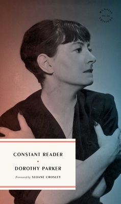 Constant Reader: The New Yorker Columns 1927–28 Cover Image