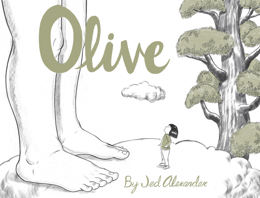 Olive By Jed Alexander, Jed Alexander (Illustrator) Cover Image