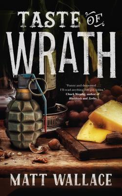 Taste of Wrath: A Sin du Jour Affair By Matt Wallace Cover Image