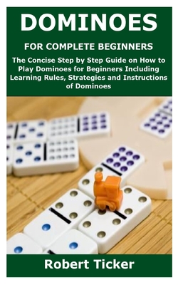 Dominoes Tips and Tricks : How to Play Dominoes Like a Pro : Dominoes Game  Strategies 