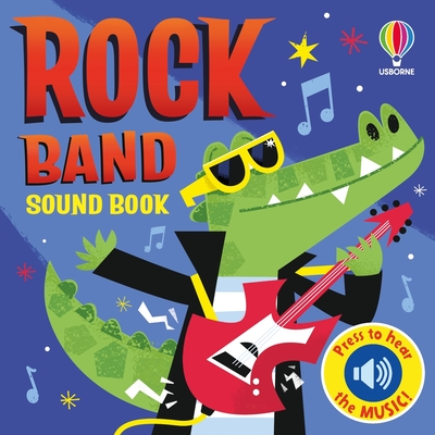 Rock Band Sound Book (Musical Books)