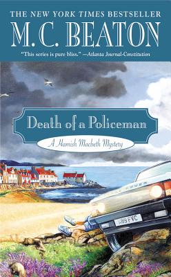 Death of a Policeman (A Hamish Macbeth Mystery #29)