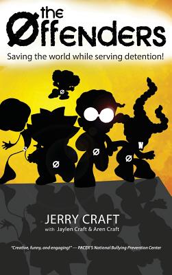 The Offenders: Saving the World While Serving Detention! Cover Image