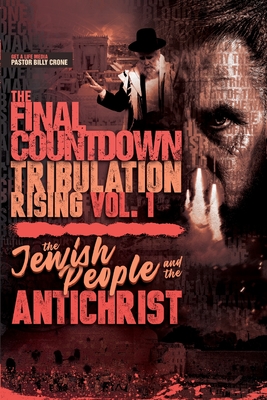 The Final Countdown Tribulation Rising Vol.1 Cover Image