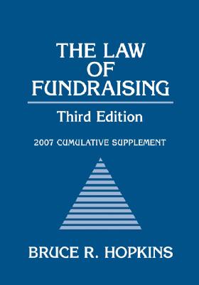 The Law of Fundraising: 2007 Cumulative Supplement Cover Image