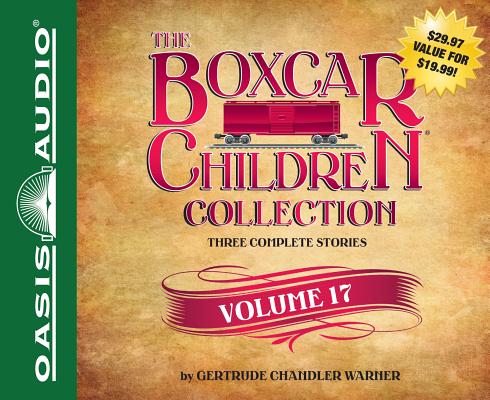 The Boxcar Children Collection Volume 17 (Library Edition): The Mystery of the Stolen Boxcar, The Mystery in the Cave, The Mystery on the Train