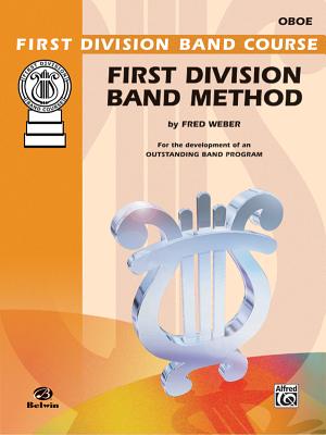 First Division Band Method, Part 3: Oboe (First Division Band Course #3) Cover Image