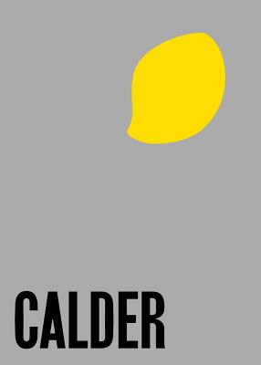 Alexander Calder: From the Stony River to the Sky Cover Image