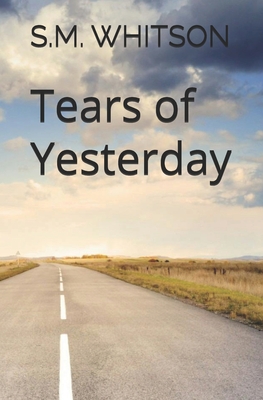 Tears of Yesterday (Detours to Destiny #1)
