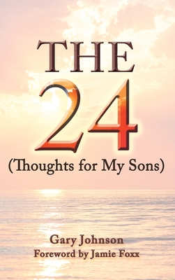 The 24 ( Thoughts for my sons ) Cover Image