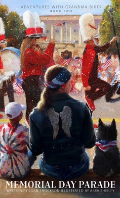 Memorial Day Parade: An Adventure of Citizenship and Patriotism Cover Image