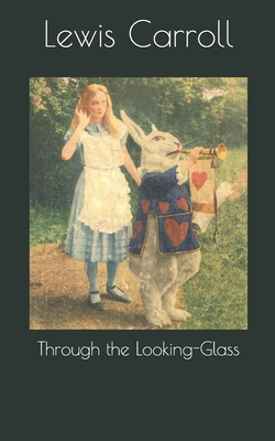 Through the Looking-Glass