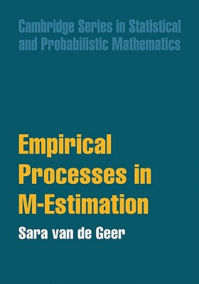 Empirical and Experimental Methods 言語学 Empirical Processes in M-Estimation (Cambridge Statistical and
