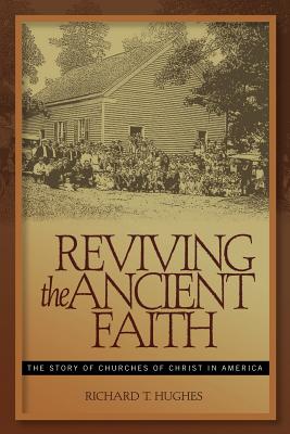 Reviving the Ancient Faith Cover Image