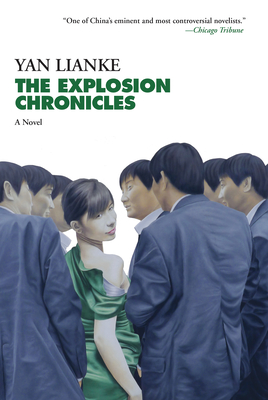 The Explosion Chronicles By Yan Lianke Cover Image