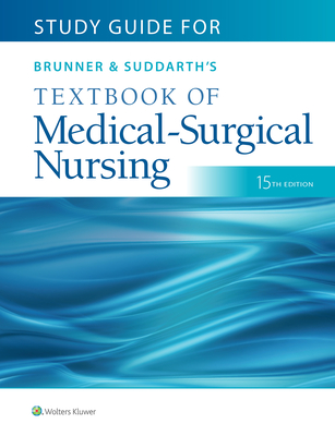 Study Guide for Brunner & Suddarth's Textbook of Medical-Surgical Nursing Cover Image