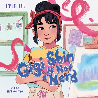 Gigi Shin Is Not a Nerd Cover Image