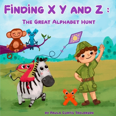 Finding XYZ: The Great Alphabet Hunt (Paperback) | Book Passage