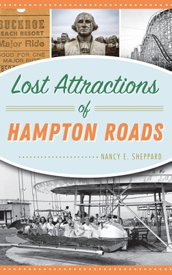 Lost Attractions of Hampton Roads Cover Image