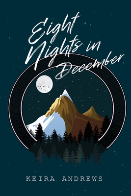 Eight Nights in December By Keira Andrews Cover Image