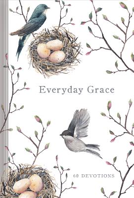 Everyday Grace: 60 Devotions By Ellie Claire Cover Image