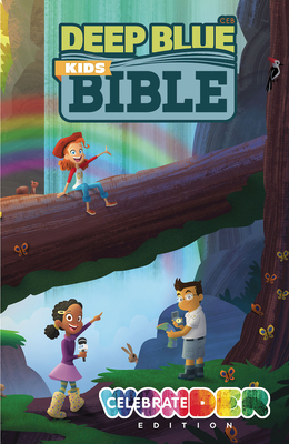 Deep Blue Kids Bible: Celebrate Wonder Edition Cover Image