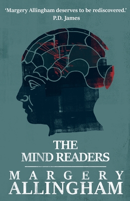 The Mind Readers, The (Albert Campion Mysteries #15) By Margery Allingham Cover Image