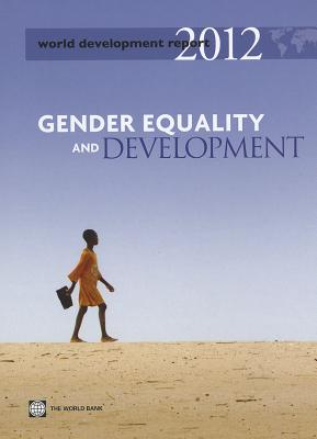 World Development Report 2012: Gender Equality and Development Cover Image