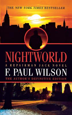 Nightworld: A Repairman Jack Novel (Adversary Cycle/Repairman Jack #6)