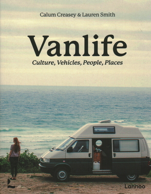 Van Life: Culture, Vehicles, People, Places Cover Image