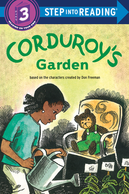 Corduroy's Garden (Step into Reading) Cover Image