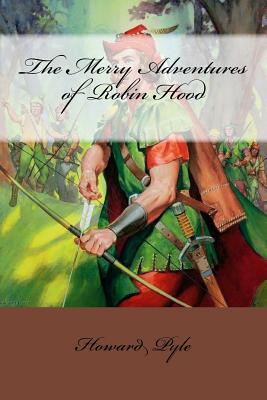 The Merry Adventures of Robin Hood