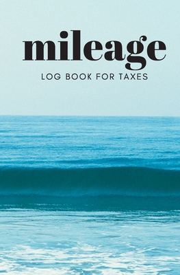 Mileage Log Book For Taxes Daily Gas Log Book Tracker For Your Veichle Mileage Log Book For Business 2020 And Expense Tracker Paperback The Country Bookshop