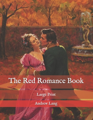 The Red Romance Book: Large Print Cover Image