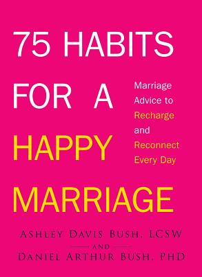 Cover for 75 Habits for a Happy Marriage