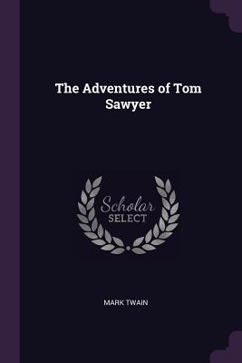 The Adventures of Tom Sawyer