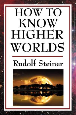 How to Know Higher Worlds Cover Image