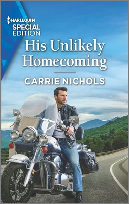 His Unlikely Homecoming (Small-Town Sweethearts #8) By Carrie Nichols Cover Image