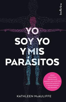 Yo Soy Yo Y MIS Parasitos Cover Image