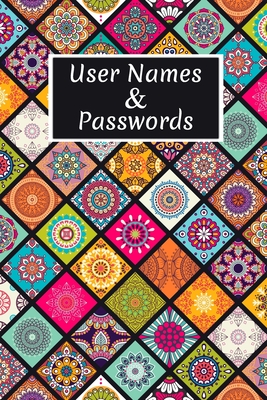 User Names & Passwords: Internet Password Logbook Large Print With Tabs - Mandala Background Cover Cover Image