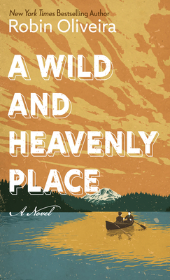 A Wild and Heavenly Place Cover Image