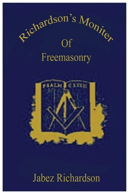 Richardson's Moniter Of Freemasonry Cover Image