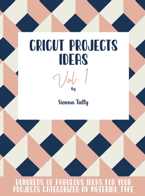 What Can I Make with My Cricut? - Fabulous Cricut Projects