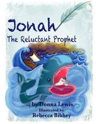 Jonah The Reluctant Prophet Cover Image